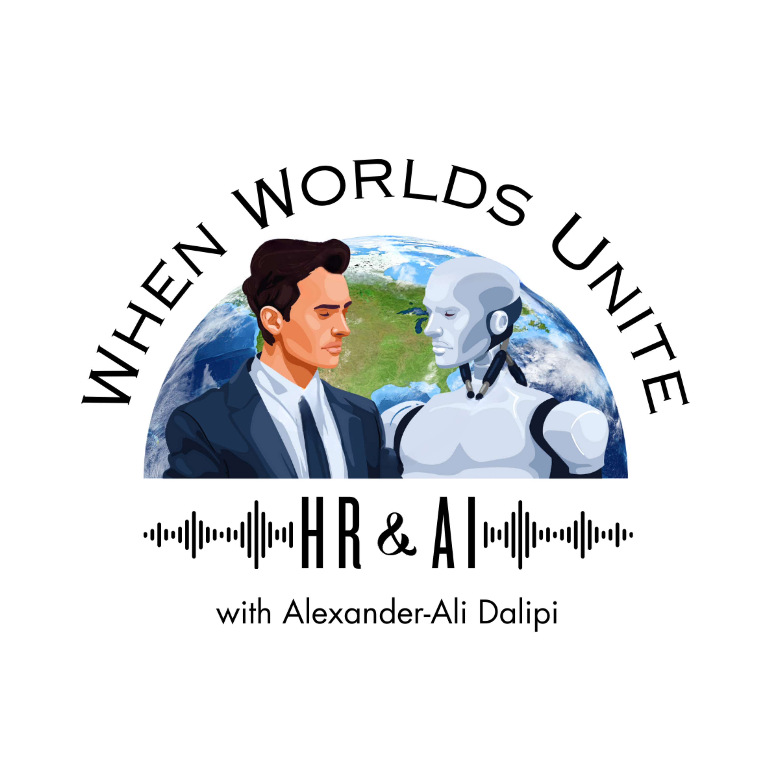 When Worlds Unite: HR & AI podcast artwork